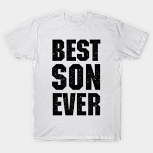 Best Son Ever T-Shirt